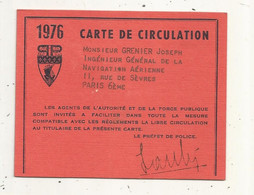 Carte De Circulation 1976, Préfecture De Police De Paris 6 éme, 2 Scans, Ingénieur Général De La Navigation Aérienne - Non Classés