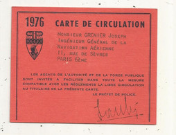 Carte De Circulation 1976, Préfecture De Police De Paris 6 éme, 2 Scans, Ingénieur Général De La Navigation Aérienne - Zonder Classificatie