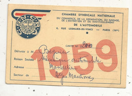 Carte De Membre,Chambre Syndicale Nle. Du Commerce De La Réparation,du Garage,de L'entretien Et Du Ravitaillement, 1959 - Membership Cards