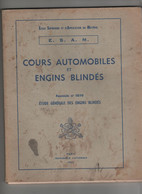 ESAM Cours Automobiles Et Engins Blindés Etude Générale  1968 - Otros & Sin Clasificación