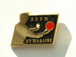 PIN'S  TENNIS DE TABLE - ASPM ST MACAIRE - Tenis De Mesa