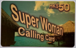 Hongkong $50 " Super Woman Calling Card " - Hongkong