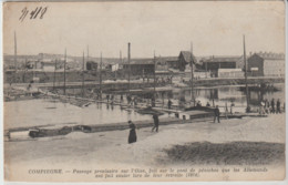 (60) COMPIEGNE. Passage Provisoire Sur L'Oise Par Pont De Péniches (fait Sauté Par Les Allemands En Retraite 1914) - Compiegne