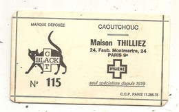 Carte De Visite,  Caoutchouc Maison THILLIEZ,  24 Faubourg Montmartre,  Paris 9 éme,  Cat Black - Cartoncini Da Visita