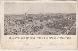 C4943) Gesamtansicht Der Neuen WERKE Der Österr. Waffenfabrik ALT !! STEYR 1924 - Steyr