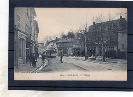 Marseille - Saint-loup - Le Village.(tramway).(édit. E.Lacour ). - Saint Marcel, La Barasse, Saintt Menet