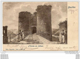 BOUILLON ..-- Nels 40 , N° 63 . L' Entrée Du Château . 1903 Vers FAINS ( Mr Camille RONFAUT? ) . Voir Verso . - Bouillon