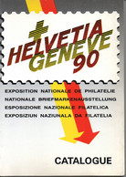 Suisse - Catalogue De L'exposition Helvetia 90 Genève + Bloc De  4 Vignettes Et 2 Encarts Académie Européenne - Mostre Filateliche