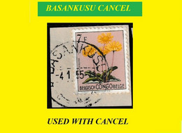 BASANKUSU BELGIAN CONGO / CONGO BELGE CANCEL STUDY [8] COB 318 TROPICAL FLOWER CENTRAL ROUND CANCEL - Abarten Und Kuriositäten