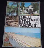 44 -   LA BAULE ESCOUBLAC - 1ER BULLETIN MUNICIPAL - 1972 - Dépliants Touristiques