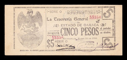 México 5 Pesos Tesorería General Del Estado De Oaxaca 1916 Pick S949b Sc- AUnc - Mexico