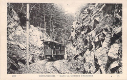 FRANCE - 88 - GERARDMER - Tramway Dans La Grande Tranchée - LL - 260 - Carte Postale Ancienne - Gerardmer