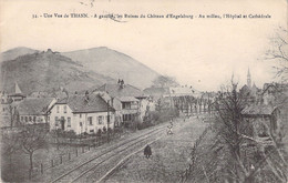 FRANCE - 88 - Une Vue De THANN - A Gauche Les Ruines Du Château Engelburg - Hôpital Cathédrale - Carte Postale Ancienne - Thaon Les Vosges