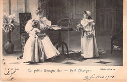 SPECTACLE - Théâtre - LA PETITE BOUQUETIERE - Fred MORGAN  - Carte Postale Ancienne - Théâtre