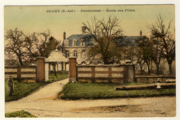 76  - Buchy  - Pensionnat - Ecole Des Filles....Année 1917 - Buchy