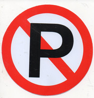 Verboten - Parken Rund 10 Cm Aufkleber - Forbidden - Parking Sticker Round ST559 - Scrapbooking