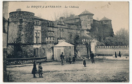 CPA - LA ROQUE D'ANTHERON (B Du R) - Le Château - Autres & Non Classés