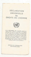 Déclaration Universelle Des Droits De L'homme, NATIONS UNIES, 8 Pages , 3 Scans , Frais Fr 1.75 E - Non Classés
