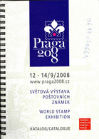 République Tchèque - PRAGA 2008 World Philatelic Exhibition Catalogue + 1 Feuillet - Autres & Non Classés