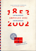 Pays-Bas - Catalogue De L'exposition AMPHILEX 2002 à Amsterdam + Palmarès Et Supplément - Briefmarkenaustellung