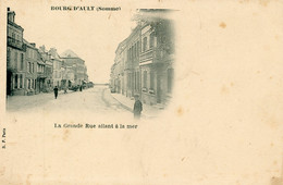 Delcampe - 15644 Cpa 80 Bourg D'Ault - La Grande Rue Allant à La Mer - Ault