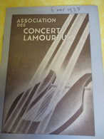 Programme Ancien/Musique/Salle GAVEAU/Ass..des Concerts LAMOUREUX/ BIGOT Prdt /1938  PROG329 - Programme