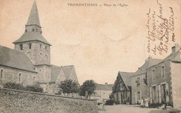 Fromentières * Place De L'église Du Village * Villageois - Autres & Non Classés