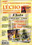 L'ECHO DE LA TIMBROLOGIE N°1765 JUILLET-AOUT 2003 - Französisch (ab 1941)