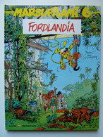 Le Marsipulami, Fordlandia En EO En TTBE - Marsupilami