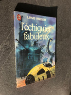 J’AI LU S.F. N° 689  L’échiquier Fabuleux  Lewis PADGETT 1976 - J'ai Lu