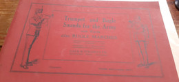 Trumpet And Bugle For The Army With Words Also Bugle Marches Gale And Polden - British Army
