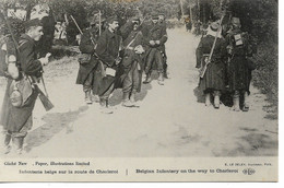PM274/ Belgique-België CP Infabterie Belge Sur La Route De Charleroi Début De La Guerre Août 1914 - Guerre 1914-18