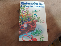 73 //  MINI-ENCYCLOPEDIE DES MEDECINES NATURELLES - Encyclopaedia