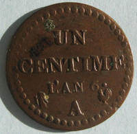 1 Centimes Dupré An 6 A Paris , En Bronze, Gadoury , TTB++ - 1795-1799 Directoire (An IV – An VIII)