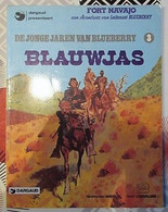 De Jonge Jaren Van Blueberry - 3 - Blauwjas (Eerste Druk) - Blueberry