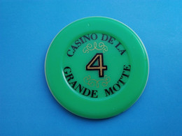 Casino De La Grande Motte   -  4  Francs - Casino