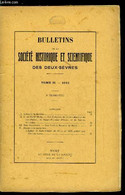 Bulletin De La Société Historique Et Scientifique Des Deux-sèvres Tome II 2e Trimestre - Les Reliques De Sainte Macrine - Auvergne