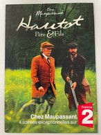 CPM - Carte Pub. Pour Une émission Sur France 2: Chez Maupassant - Père & Fils - Séries TV