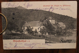 AK 1907 Cpa MÜNSTERTHAL Pachthof St Gilgen Mit Pflixburg Munster Gruss Aus Gruß Deutsches Reich Elsass - Sonstige & Ohne Zuordnung