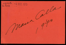 DOCUMENTI - AUTOGRAFI - Callas Maria (soprano) - Autografo Su Cartoncino Del 1970 - Sonstige & Ohne Zuordnung