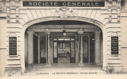 La Rochelle * Devanture De La Banque SOCIETE GENERALE * Banco Bank Société Générale , Porche D'entrée - La Rochelle