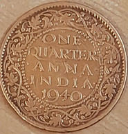 British India 1940 KGVI KING GEORGE VI East India Company 1/4a QUARTER Anna COIN As Per Scan - Sonstige – Asien