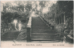 CPA DE LE FAOUËT (MORBIHAN)  SAINTE-BARBE, ESCALIERS - Faouët