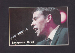 CPM Jacques BREL Chanteur Non Circulé - Sänger Und Musikanten