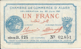 ALGERIE   -   1  Franc  1921  -- SPL --   Chambre De Commerce  Alger - Algérie