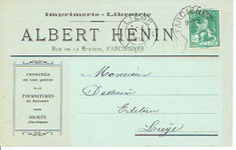 CP Publicitaire FARCIENNES 1913 - ALBERT HENIN - Imprimerie-Librairie - Farciennes