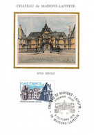 " CHATEAU DE MAISONS-LAFFITTE " Sur Carte Maximum Soie De 1979. N° YT 2064 Parfait état CM - Châteaux