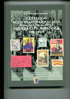 2016.CATALOGO DE SELLOS POLITICOS ZONA NACIONAL G. CIVIL 1936/39.NUEVO.PVP 80 € - Sonstige & Ohne Zuordnung