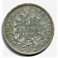 FRANCE / III Eme REPUBLIQUE/ ECU DE 5 FRANCS / 1876 A PARIS / ARGENT / 24.58  G - 5 Francs