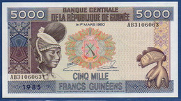 GUINEA - P.33a(1) – 5000 FRANCS 1985 UNC-, Serie AB3106063 - Guinea